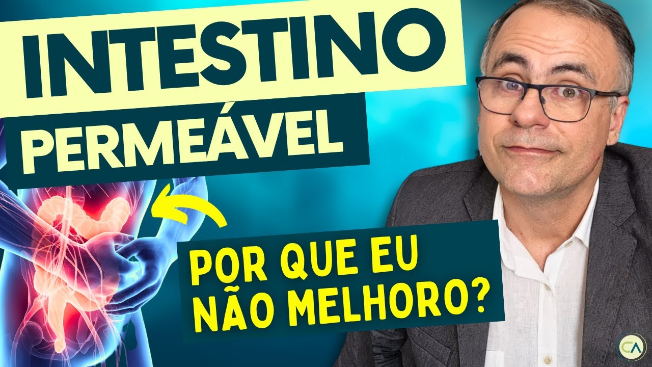 Como CURAR o INTESTINO PERMEÁVEL (Leaky Gut)