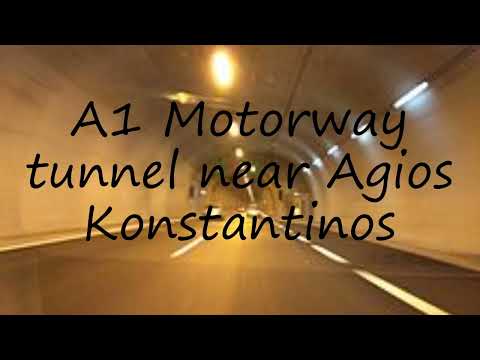 How to pronounce A1 Motorway tunnel near Agios Konstantinos in English?