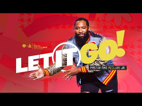 Let It Go // Grudge Pain // OUCH! Series // Pastor Mike McClure, Jr