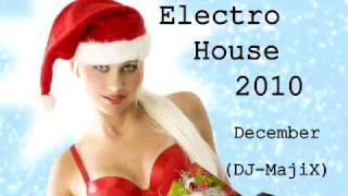 Electro House 2010 December Christmas mix Part 1