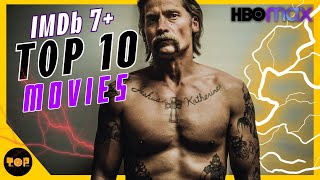Top 10 Best HBOMax Movies IMDb: 7+  Best HBOMax Mo
