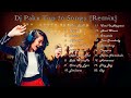 Top 20 Dj Pakx Songs (Remix)