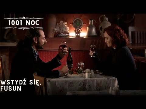 Wstydź się, Fusun| 1001 Noc - Odcinek 23