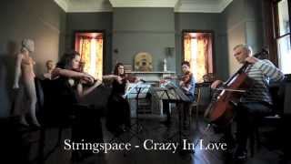 Crazy In Love - Stringspace - String Quartet - Beyonce - cover
