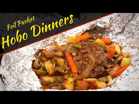 Hobo (Foil Packet) Dinners | 7 Reasons Why You Need These!