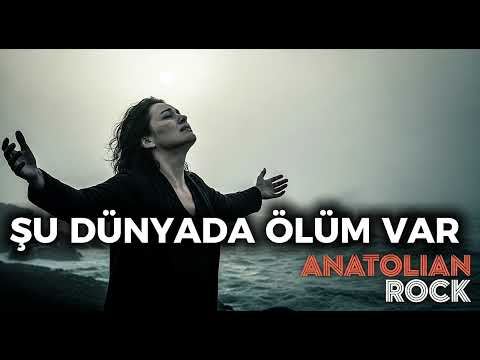 Şu Dünyada Ölüm Var Var Diye - Anatolian Rock Cover