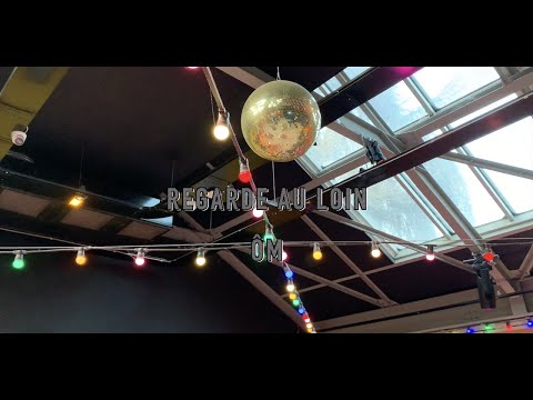 REGARDE AU LOIN // ÔM // LYRICS VIDEO