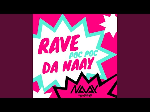 Rave da Naay Poc Poc (feat. DJ Negritinho)