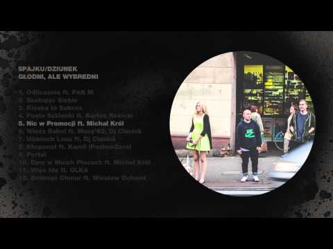 Spajku/Dziunek - Nic w Promocji ft. Michał Król (sax)