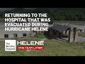 Returning To The Hospital That Was Evacuated During Hurricane Helene
