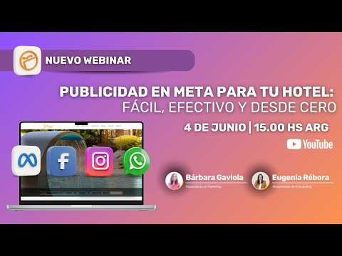 Tu Hotel en Meta: de cero a tu primera campaña