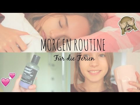 Morgen Routine in den Ferien