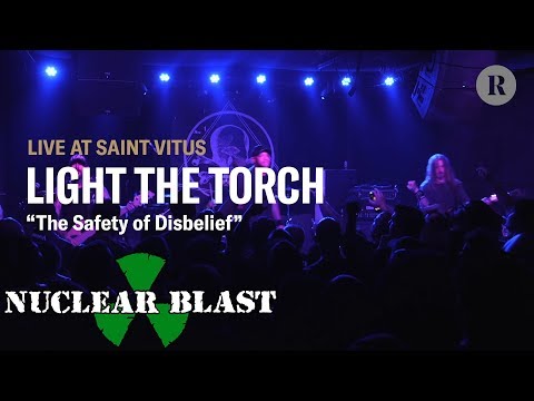 LIGHT THE TORCH - The Safety of Disbelief (OFFICIAL LIVE VIDEO)