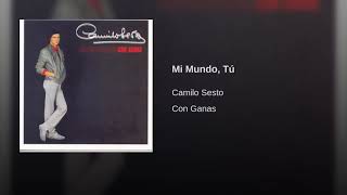 Camilo Sesto - Mi Mundo, Tu