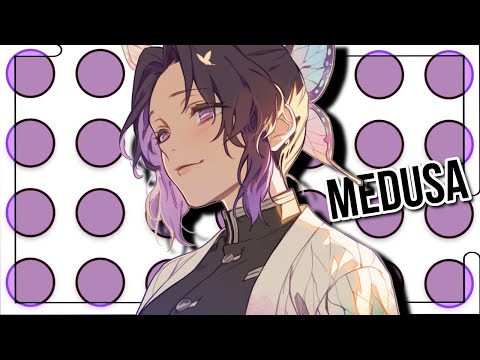 Nightcore/Sped Up - Medusa {Lyrics}