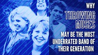 Are Throwing Muses The Most Underrated Band Of Their Generation?