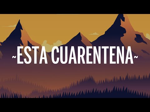Abraham Mateo - Esta Cuarentena (Letra/Lyrics)