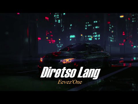 Diretso Lang - Eevez'One (Official Lyric Video)