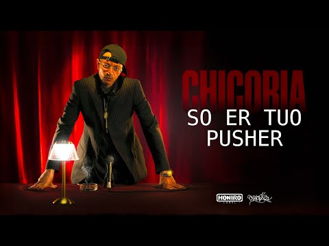 Chicoria - SO ER TUO PUSHER (Lyric Video)