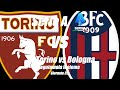 TORINO vs BOLOGNA - SERIE A - Giornata 35 [ DIRETTA ] LIVE cronaca campo 3D -  Inizio ore 20:45