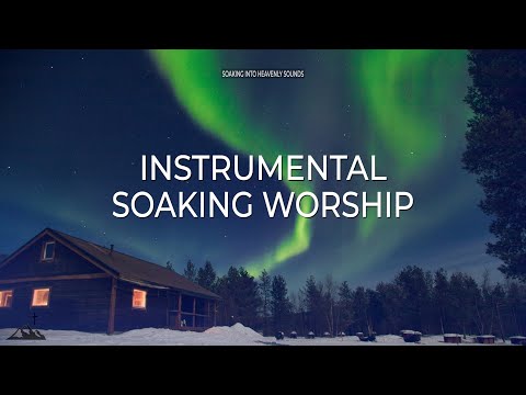 HOLY SPIRIT COME AND FILL THIS PLACE // INSTRUMENTAL SOAKING WORSHIP // SOAKING INTO HEAVENLY SOUNDS