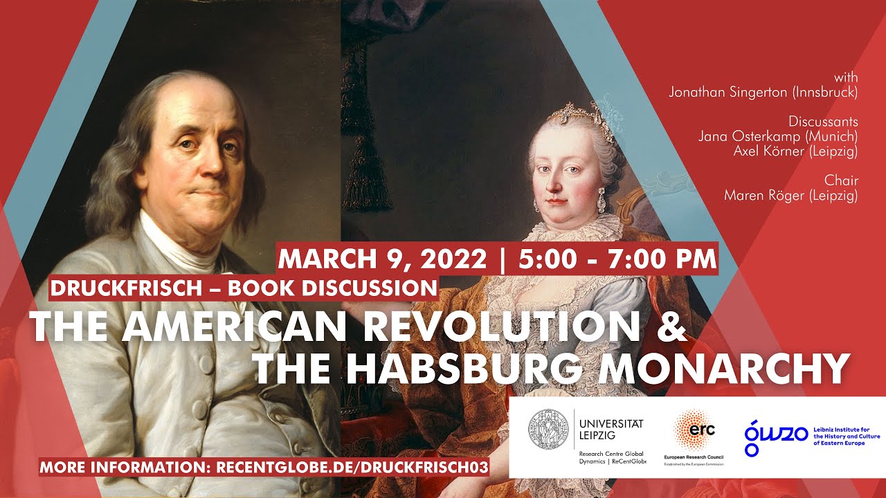 The American Revolution and the Habsburg Monarchy – Druckfrisch Book Discussion