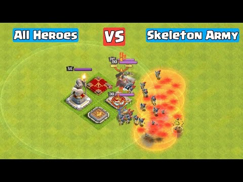 All Heroes vs Skeleton Army Clash Of Clans