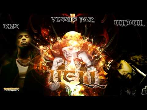 Vinnie paz ft Dmx and Ill Bill - HELL