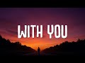 Davido - With You (Lyrics) ft. Omah Lay