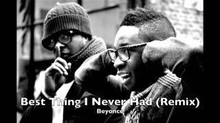 Best Thing I never Had (Bilderberg Group Remix) - Beyonce