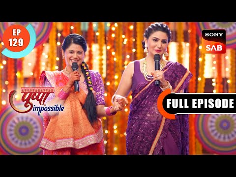Sangeet Sandhya - Pushpa Impossible - Ep 129 - Full Episode - 4 Nov 2022