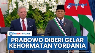 Momen Prabowo Diberi Gelar Kehormatan dari Yordania hingga Jamuan Mewah ke Raja Abdullah II