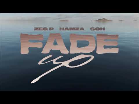 ZEG P Ft. Hamza & SCH  - Fade Up (8D AUDIO)