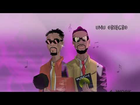 Umu Obiligbo - Work And Chop (feat. Magnito) (Audio Visual)