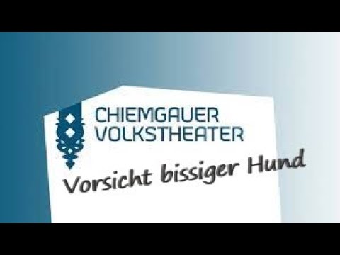 Chiemgauer Volkstheater 📺 Folge 186 📺 Vorsicht bissiger Hund 2013