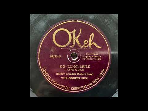 Go 'Long Mule - Goofus Five (Adrian Rollini) (1924)