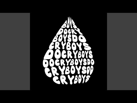 Boys Do Cry (Extended Version)