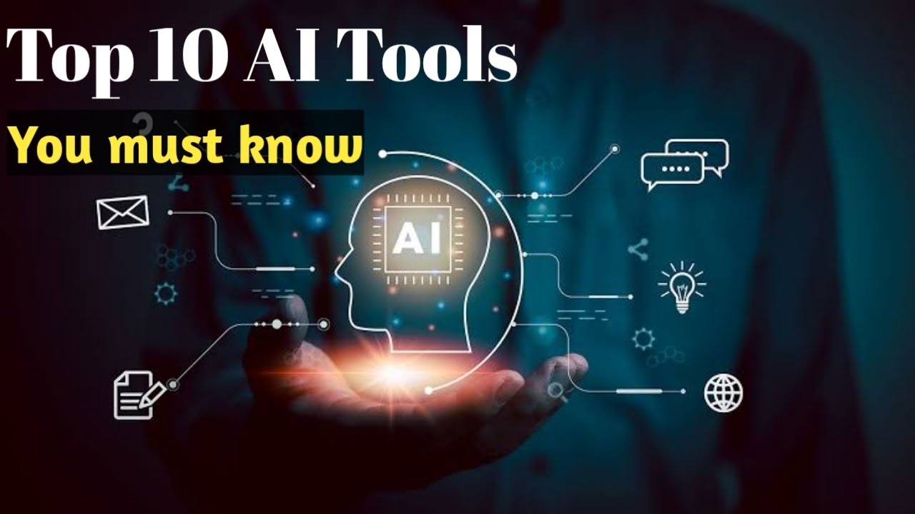 The Ultimate List : Top 10 AI Tools in 2023