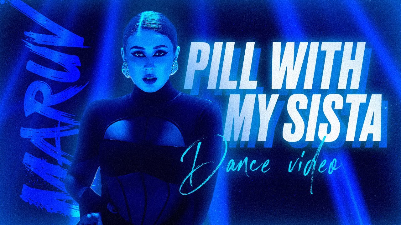 Maruv — Pill With My Sista