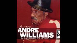 Andre Williams & The Diplomats Of Solid Sound - I don't need Mary (juana)