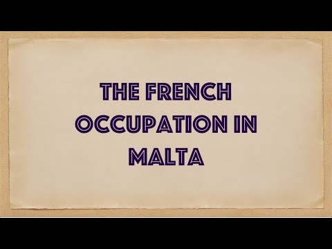 THE FRENCH OCCUPATION IN MALTA
