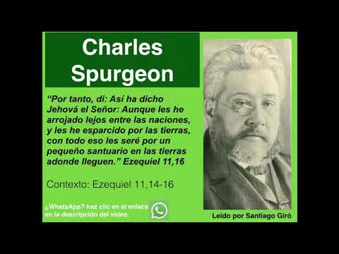 Ezequiel 11,16. Devocional de hoy. Charles Spurgeon en español.