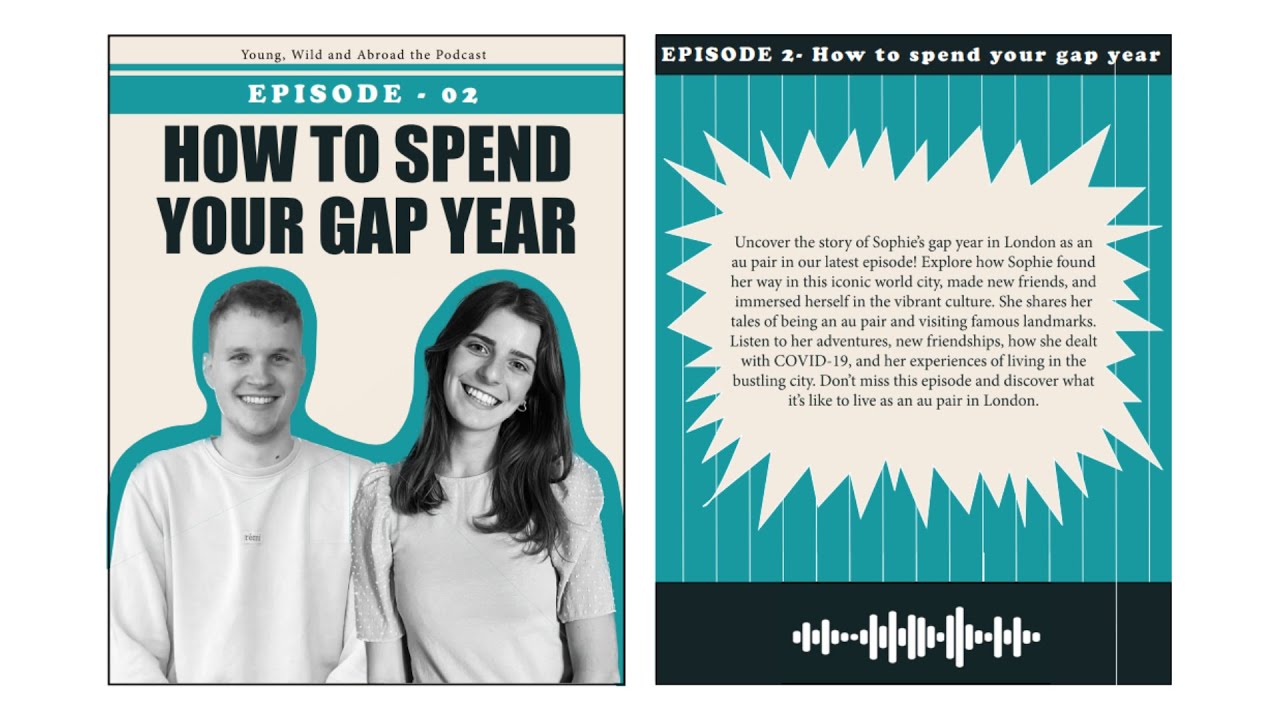 Episode 2: How to spend your gap year