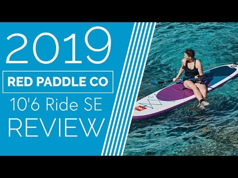 Red Paddle Co 10'6 Ride SE - 2019 - Review