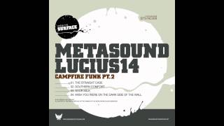 Metasound + Lucius14 - The Straight Case