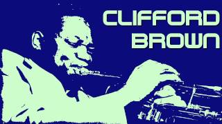 Clifford Brown - Gertrude&#39;s bounce
