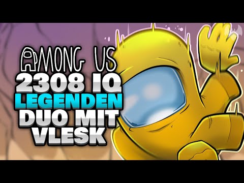 2308 IQ LEGENDEN DUO RUNDE 🥷 - ♠ Among Us ♠