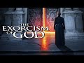 The Exorcism Of God 2021 Movie Will Beinbrink Joseph Marcell Irán Castillo Review Information