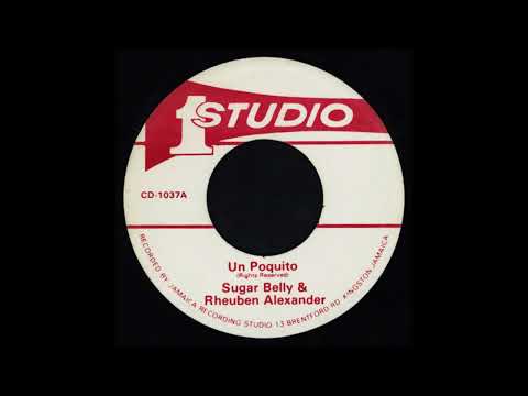 sugar belly & rheuben alexander   un poquito