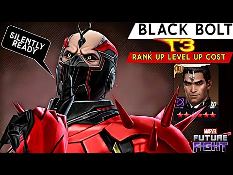 SILENTLY READY 🤫 Black Bolt T3 Rank Up Level Up Cost | Marvel future fight